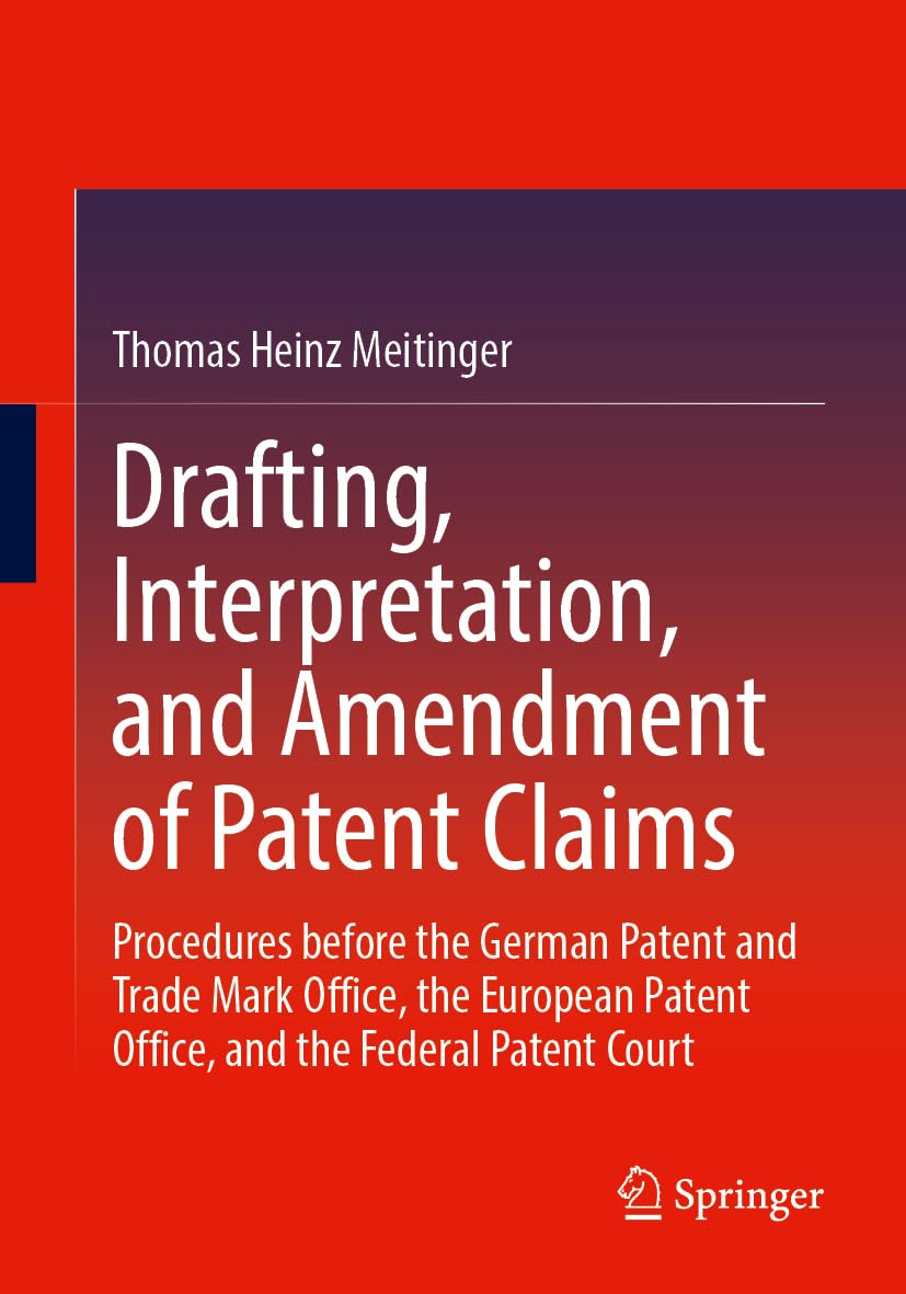 Cover: Drafting, Interpretation, and Amendment of Patent Claims