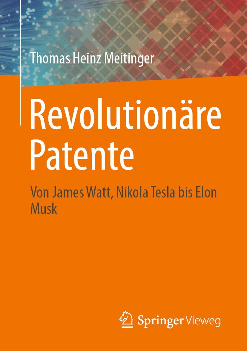 Cover: Revolutionäre Patente